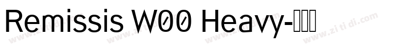 Remissis W00 Heavy字体转换